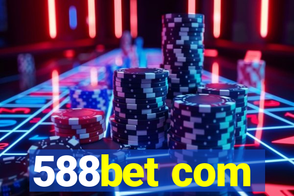 588bet com